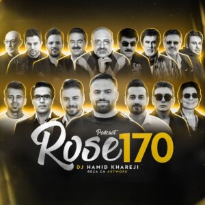 دانلود پادکست دیجی حمید خارجی رز 170 پادکست دیجی حمید خارجی رز 170