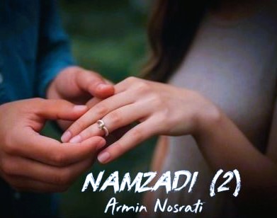آرمین نصرتی نامزدی 2