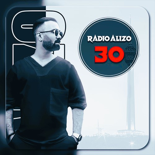 ریمیکس دی جی آلیزو رادیو آلیزو 30