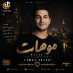 Ahmad Saeedi – Moohat Remix