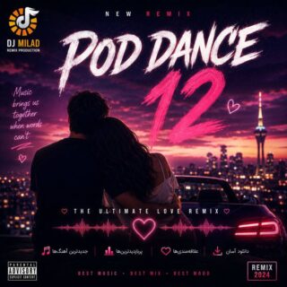 DJ Milaad – PodDance Episode 12