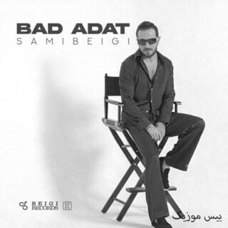 Sami Beigi Bad Adat 1