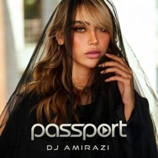 DJ Amirazi Passport Episode 158