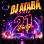 Dj Ataba – Party 21