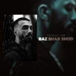 Mehraad Jam Baz Shab Shod