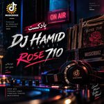 Dj Hamid Khareji Form – Rose 71