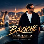 Mehdi Modarres – Baziche