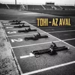 Tohi Az Aval