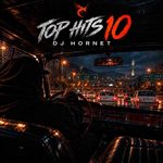 Dj Hornet – Top Hits 10