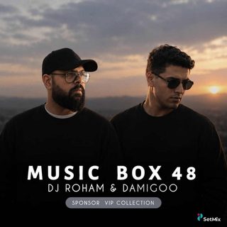دانلود ریمیکس دیجی رهام و علی دامیگو موزیک باکس 48 ریمیکس دیجی رهام و علی دامیگو موزیک باکس 48