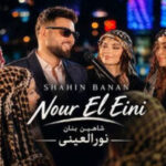 Download New Video Shahin Banan Nour El Eini 358x208 1