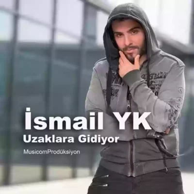 آهنگ İsmail YK Uzaklara Gidiyor