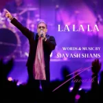 Siavash Shams – La La La